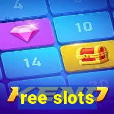 ree slots